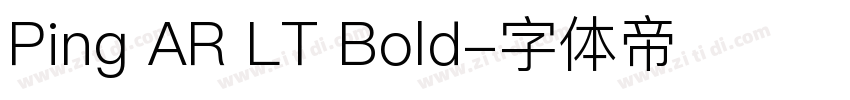 Ping AR LT Bold字体转换